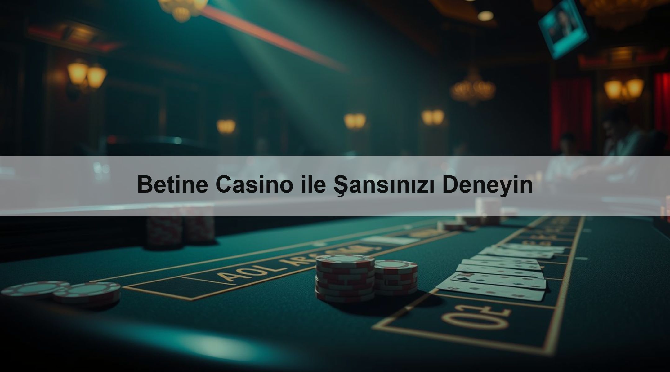 Betine Casino ile Şansınızı Deneyin